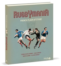 Rugbymania ; French Flair Attitude 
