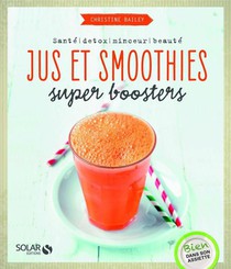 Jus Et Smoothies Super Boosters 