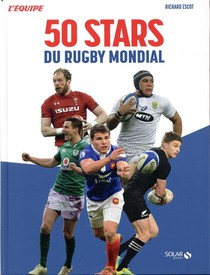 50 Stars Du Rugby Mondial 