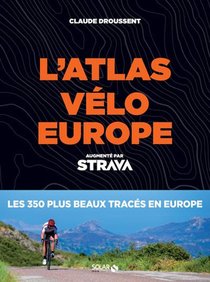 Atlas Velo Europe ; Strava 