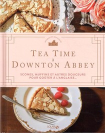 Tea Time A Downton Abbey 