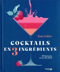 Cocktails En 3 Ingredients 