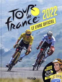 Livre Officiel Du Tour De France (edition 2022) 