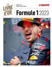 Le Livre D'or De La Formule 1 (edition 2023) 