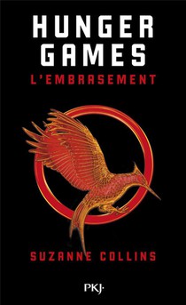 Hunger Games T.2 ; L'embrasement 