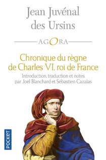 Chronique Du Regne De Charles Vi, Roi De France 
