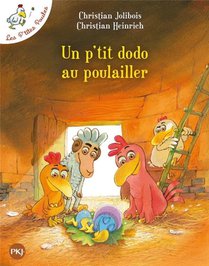 Les P'tites Poules T.19 ; Un Petit Dodo Au Poulailler 