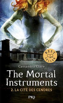 The Mortal Instruments ; La Cite Des Tenebres T.2 : La Cite Des Cendres 