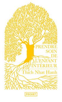 Prendre Soin De L'enfant Interieur (edition 2022) 