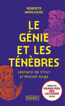 Le Genie Et Les Tenebres : Leonard De Vinci Et Michel-ange 