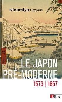 Le Japon Pre-moderne (1573-1867) 