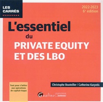 L'essentiel Du Private Equity Et Des Lbo : Tout Pour S'initier Aux Operations De Capital-risque (edition 2022/2023) 