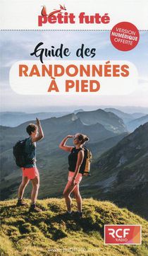 Guide Petit Fute ; Thematiques ; Guide Des Randonnees A Pied (edition 2022) 