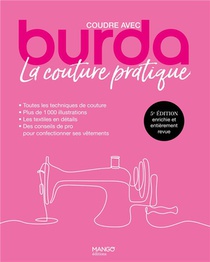 La Couture Pratique : Coudre Avec Burda (5e Edition) 