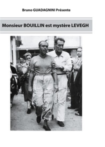Monsieur Bouillin Est Mystere Levegh 