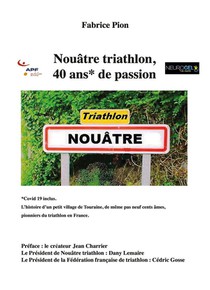 Nouatre Triathlon, 40 Ans De Passion 