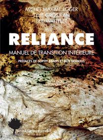 Reliance : Manuel De Transition Interieure 