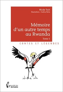 Memoire D'un Autre Temps Au Rwanda T.1 