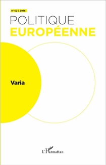 Revue Politique Europeenne Tome 52 : Varia 