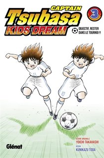 Captain Tsubasa - Kids Dream Tome 3 