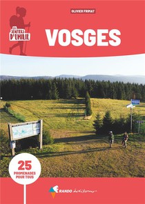 Les Sentiers D'emilie : Vosges (3e Edition) 