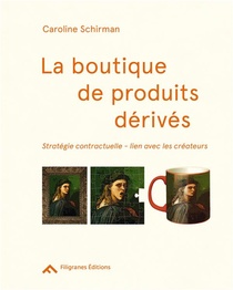 La Boutique De Produits Derives ; Strategie Contractuelle, Lien Avec Les Createurs 