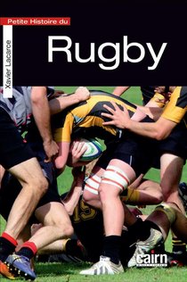 Petite Histoire Du Rugby 