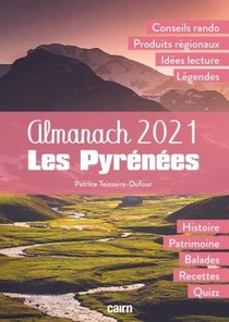 Almanach Les Pyrenees (edition 2021) 