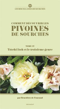 Comment Decouvrir Les Pivoines De Sourches T.4 : Toichi Itoh Et Le Troisieme Genre 
