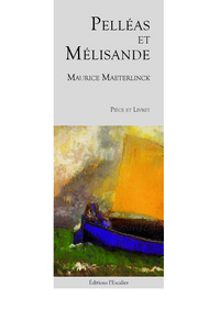 Pelleas Et Melisande 