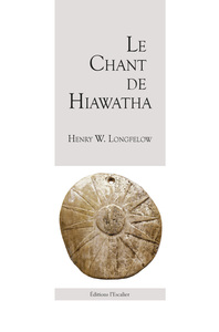 Le Chant De Hiawatha 
