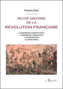 Petite Histoire De La Revolution Francaise 