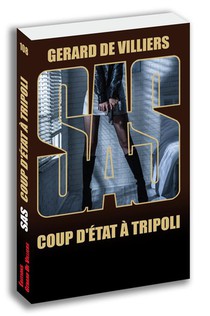 Sas Tome 108 : Coup D'etat A Tripoli 