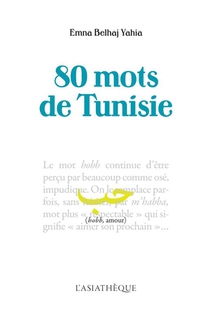 80 Mots De Tunisie 