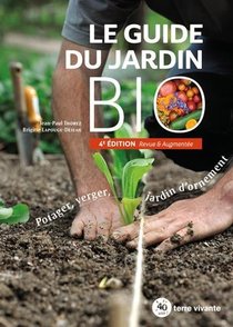 Le Guide Du Jardin Bio 
