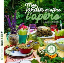 Mon Jardin M'offre L'apero : Verrines, Tartinades, Bouchees, Cupcakes, Boissons... 