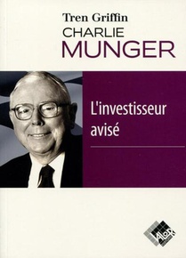 Charlie Munger : L'investisseur Avise 