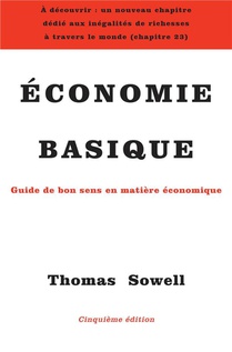 Economie Basique : Guide De Bon Sens En Matiere Economique (5e Edition) 
