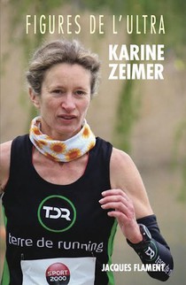 Figures De L'ultra T.2 ; Karine Zeimer 