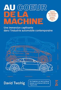 Au Coeur De La Machine : Une Immersion Dans L'industrie Automobile Contemporaine 