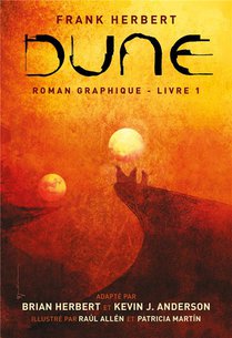 Dune, Le Roman Graphique T.1 