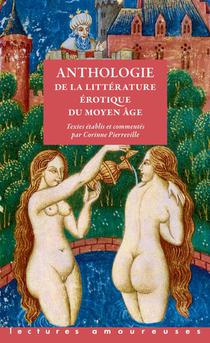 Anthologie De La Litterature Erotique Du Moyen Age 