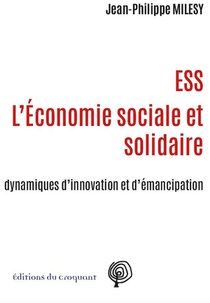 Ess : Une Dynamique D'innovations Et D'emancipation 