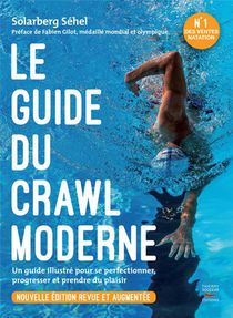 Le Guide Du Crawl Moderne 