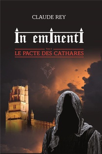 In Eminenti T.2 : Le Pacte Des Cathares 
