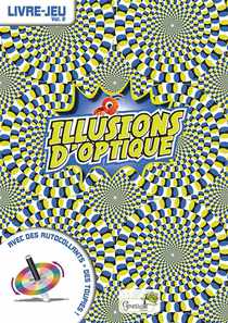 Illusions D'optique ; Livre-jeu T.2 
