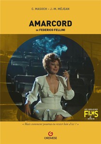 Amarcord : De Federico Fellini 