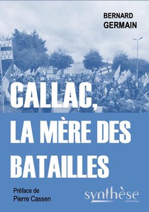 Callac, La Mere Des Batailles 