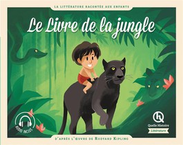 Le Livre De La Jungle : D'apres L'oeuvre De Rudyard Kipling 