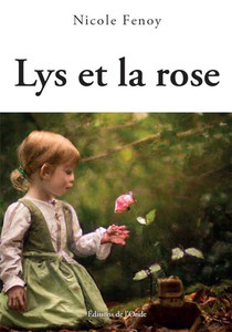 Lys Et La Rose 